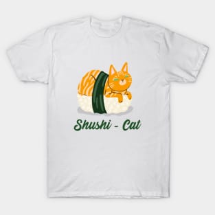 Tasty Shushi For Cat Lovers T-Shirt